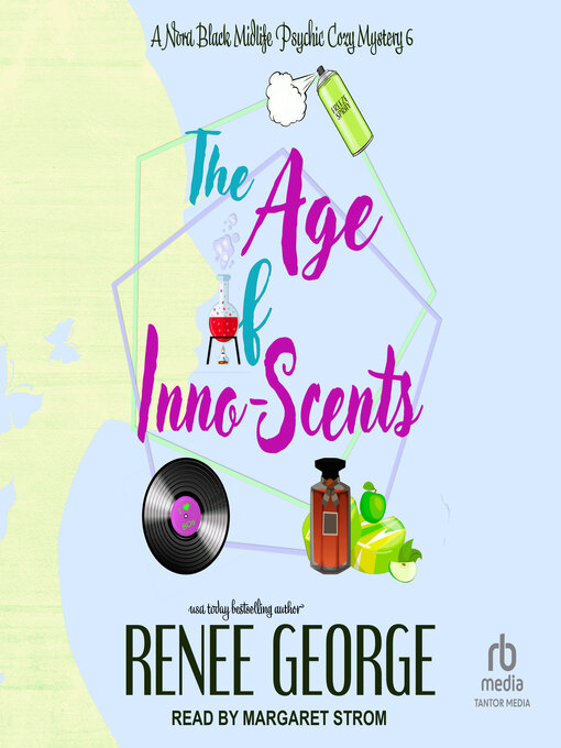 Title details for The Age of Inno-Scents by Renee George - Available
